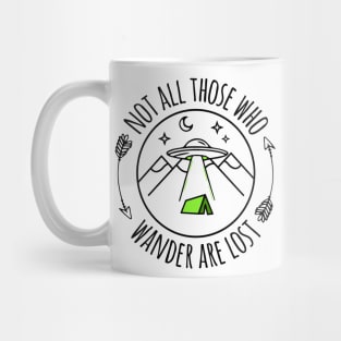 Funny UFO Not All those who wander mountains camping Mug